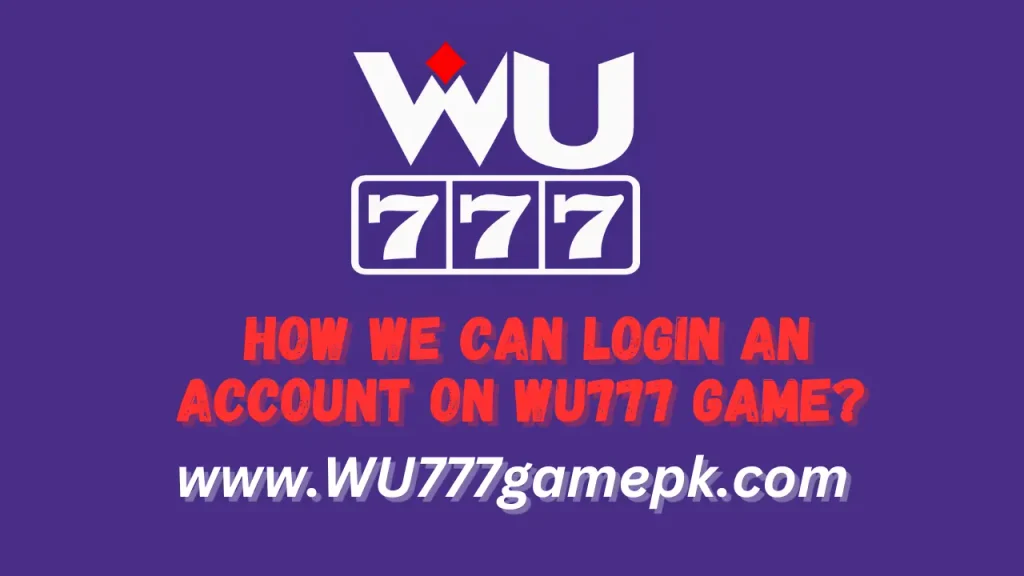 WU777 Game Login